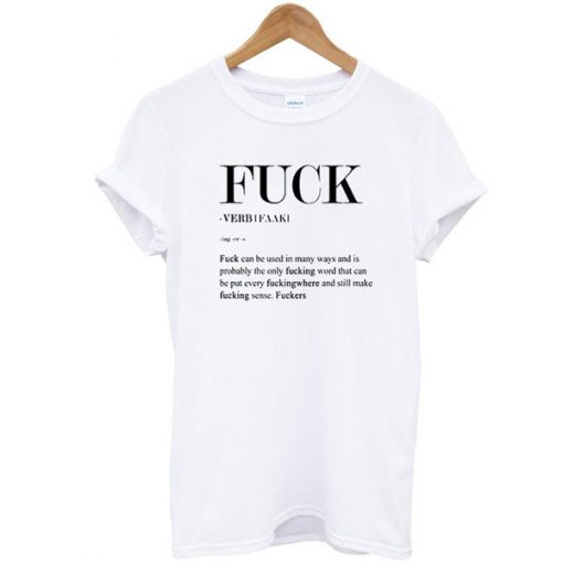 fuck meaning quote tshirt