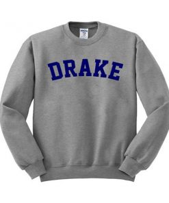 drake sweatshirt