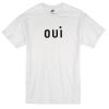 oui tshirt