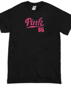 pink 86 tshirt