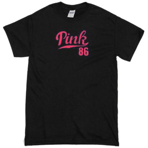 pink 86 tshirt