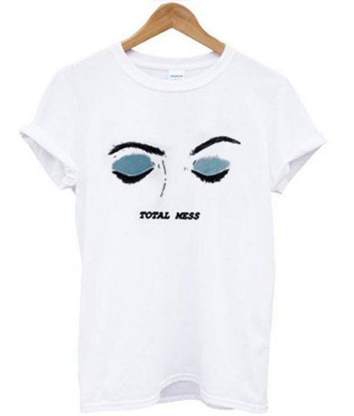total mess eyes t-shirt