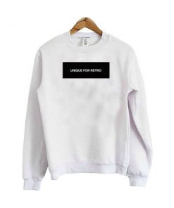 unique for retro sweatshirt