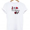 nothing flowers t-shirt