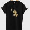 pray hand drake 6 tshirt