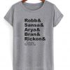 robb&sansa&arya&bran&rickon&jon tshirt