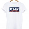 itrap yeneuroscrilla t-shirt