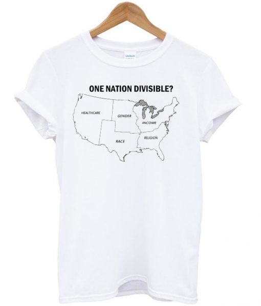 One Nation Divisible- T-Shirt