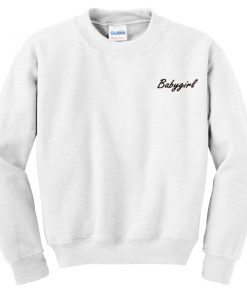 babygirl sweatshirt