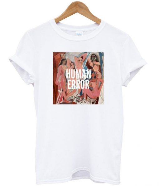 human error tshirt