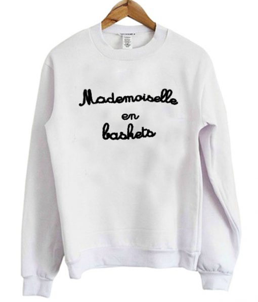 mademoiselle en baskets sweatshirt