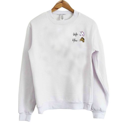 me you unicorn sweatshirt