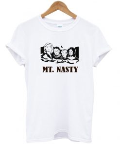 mt nasty tshirt