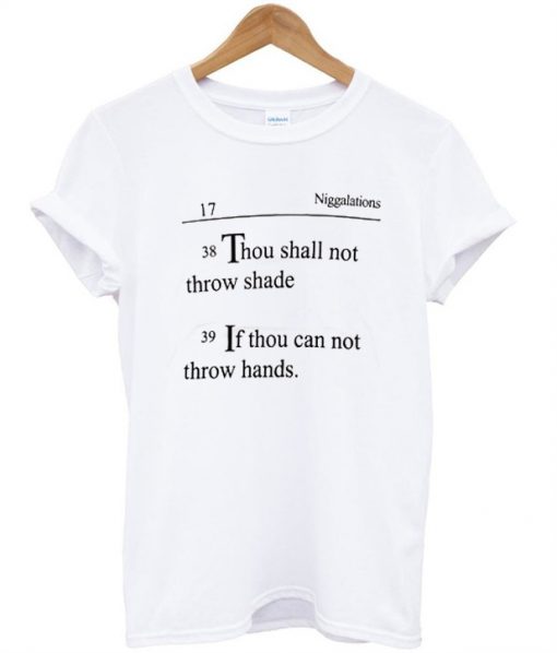 niggalations quotes tshirt