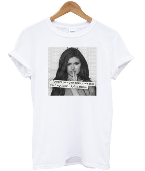 Kylie Jenner quote t-shirt