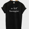 a lil' bougie tshirt