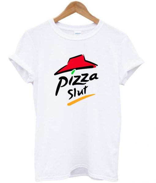 pizza slut tshirt