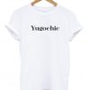 yugochic t shirt