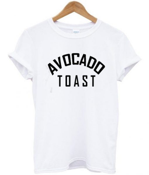 Avocado Toast t-shirt