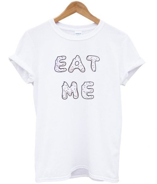 Donut font eat me t-shirt