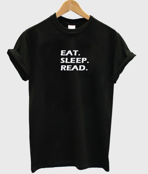 Eat sleep read t-shirt