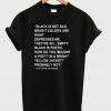 black is not sad bright colors t shirt