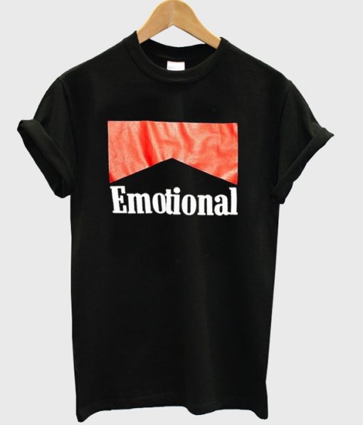 emotional T Shirt