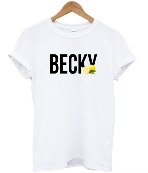 Becky Lemonade T-shirt