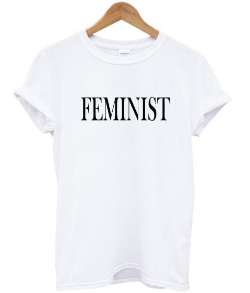 Feminist font t-shirt