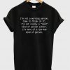Not A Morning Or Noon Kind Of Person T-shirt
