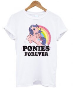 Ponies Forever T-shirt