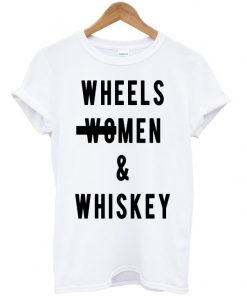 Wheels Men And Whiskey T-shirt