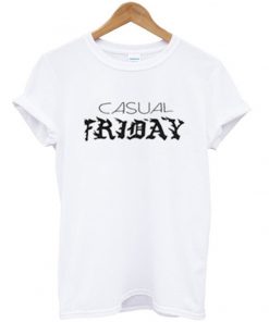 casual friday tshirt