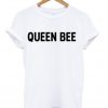 queen bee t-shirt