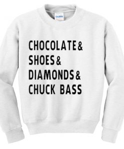 Chocolates And Shoes And Diamonds Sweatshirt