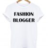 Fashion Blogger T-shirt