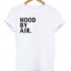 Hood By Air T-shirt