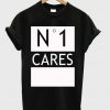 No 1 One Cares T-shirt
