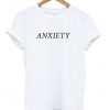 anxiety t-shirt