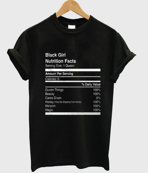 black girl nutrition facts tshirt