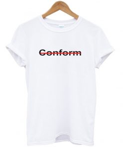 conform t-shirt