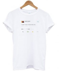 kanye west tweet t-shirt