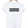 preggers tshirt
