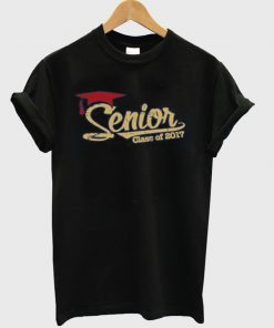 senior graduation 2017 t-shirt