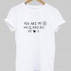 you are my sun my moon and all my stars t-shirt