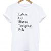 Lesbian Gay Bisexsual Transgender Pride Tshirt