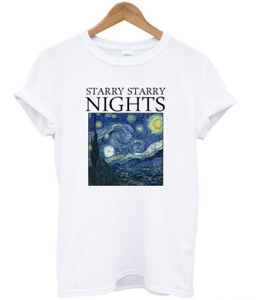 Starry Starry Nights Tshirt