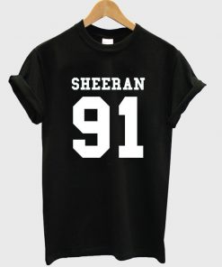 sheeran 91 t-shirt