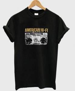 American Hi Fi Tshirt