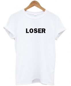 Loser Font Tshirt